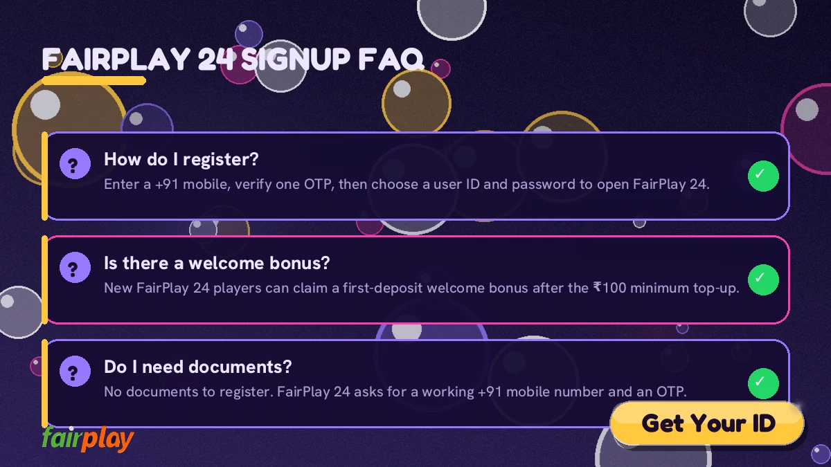 FairPlay 24 registration frequently asked questions